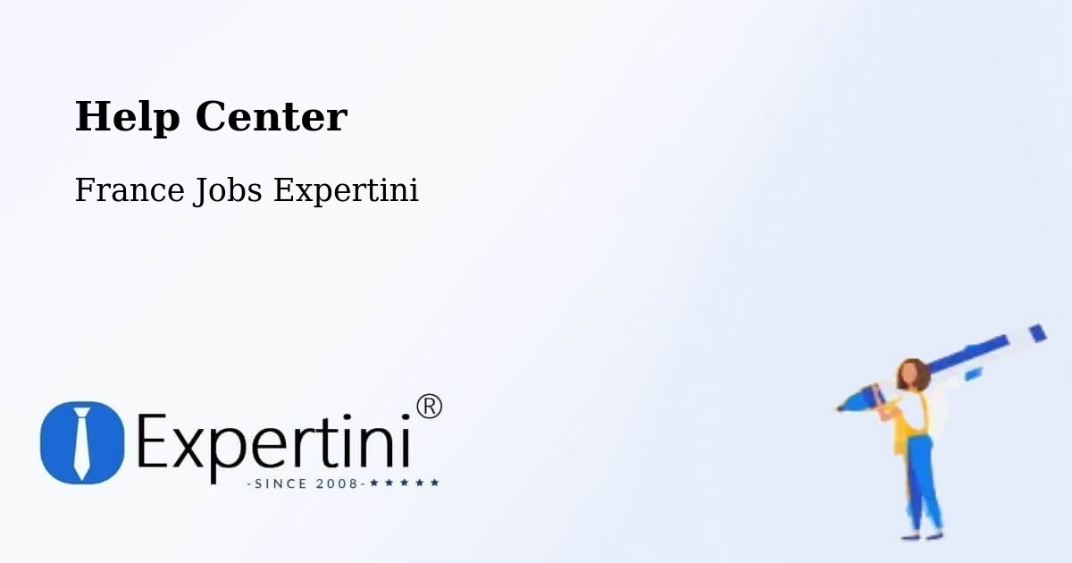 Help Center – Champigné - France Jobs Expertini