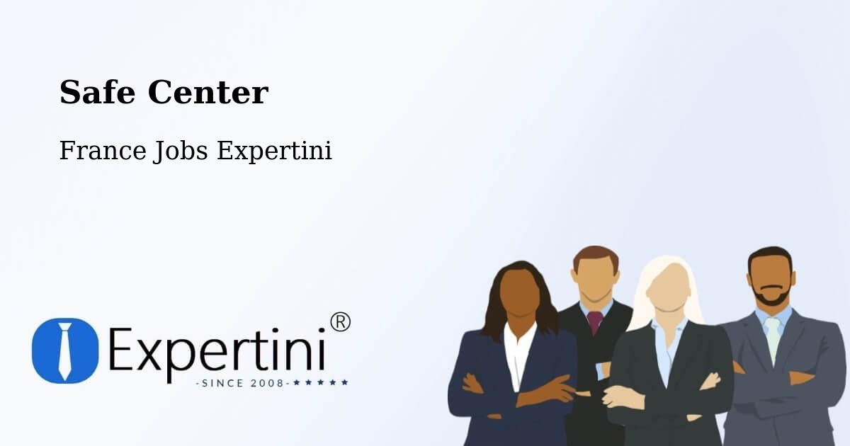 Safety Center – Champigné - France Jobs Expertini